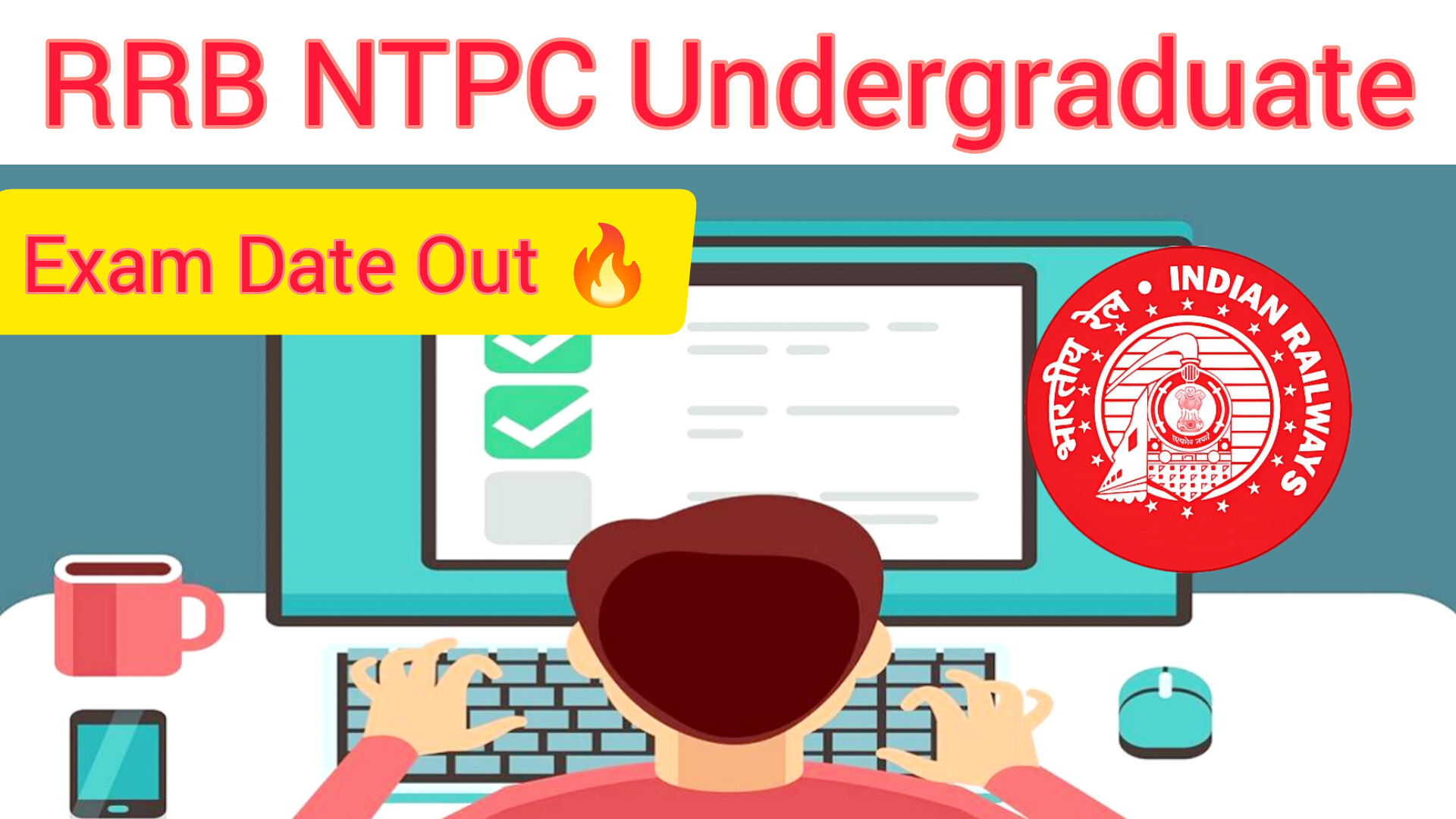 RRB NTPC Undergraduate Exam 2025: Dates & 15-Day Study Plan