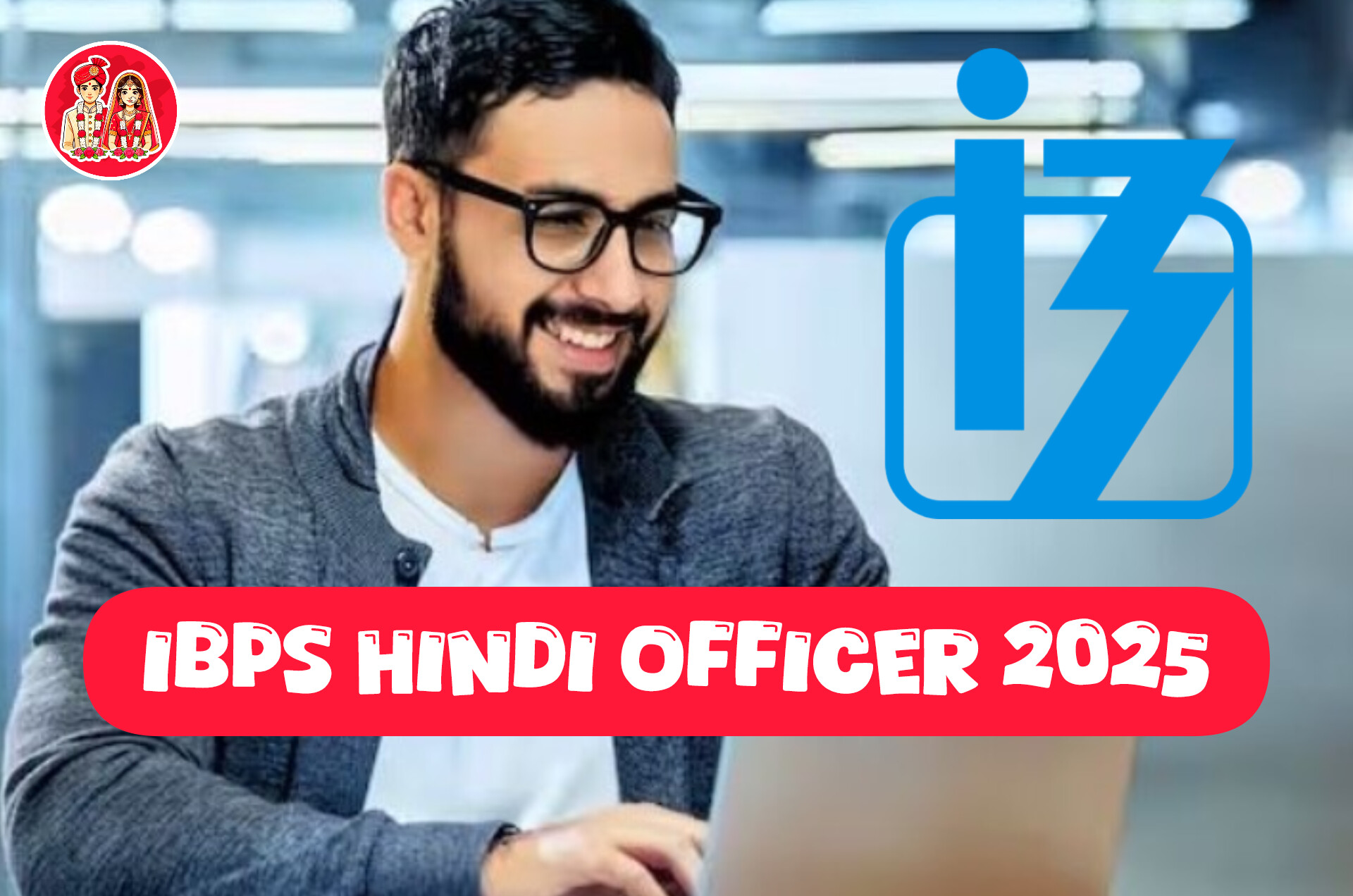 IBPS Hindi Officer 2025: Your Guide to Apply and Succeed