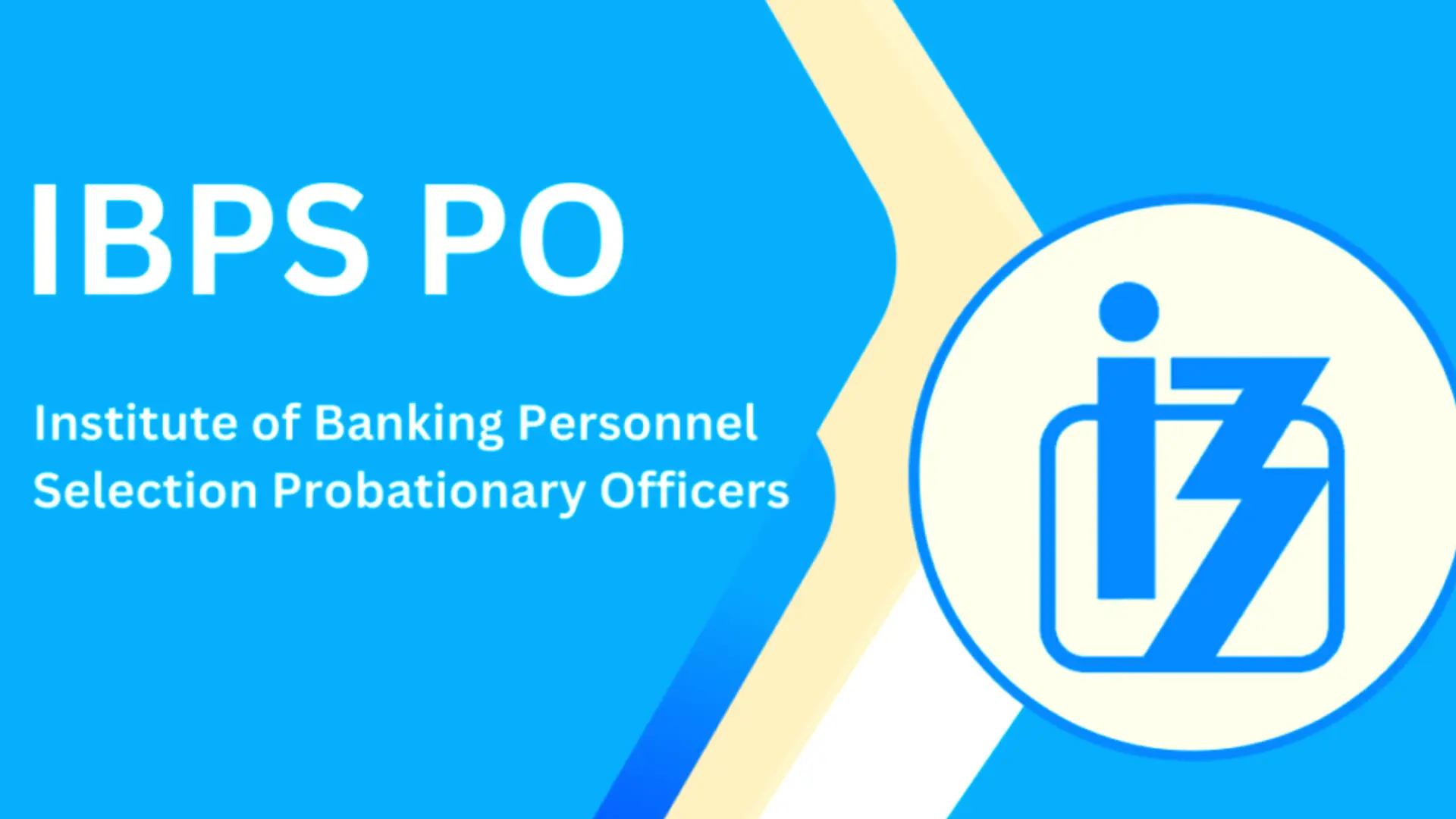 IBPS PO 2025 Exam Pattern Revised