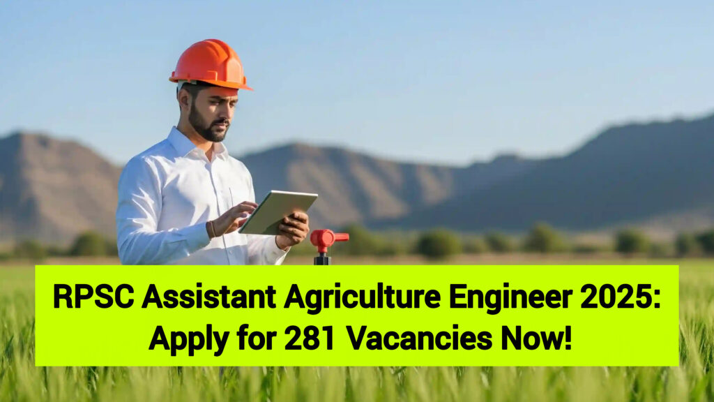 RPSC Assistant Agriculture Engineer 2025