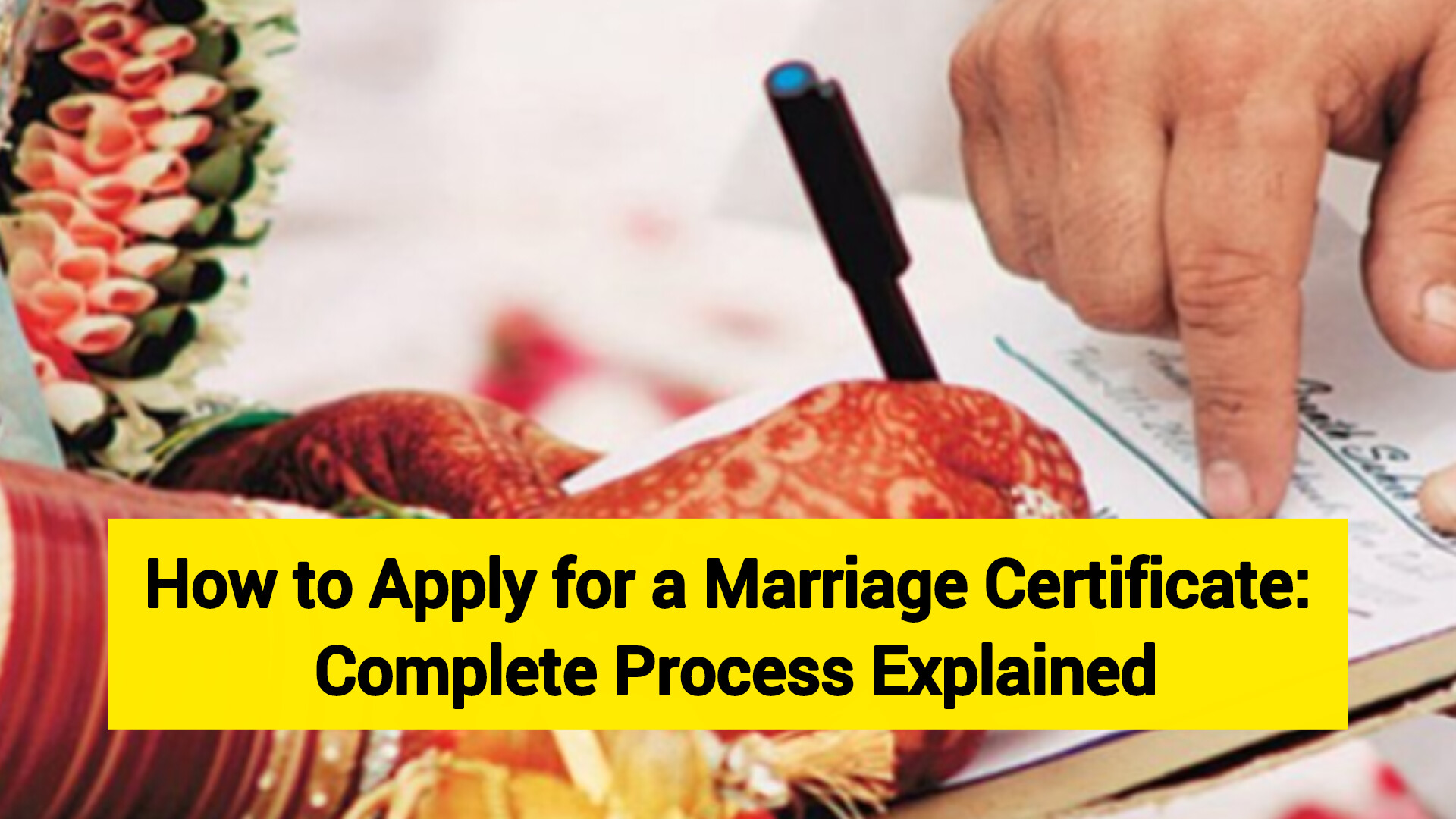 How to Apply for a Marriage Certificate: Complete Process Explained