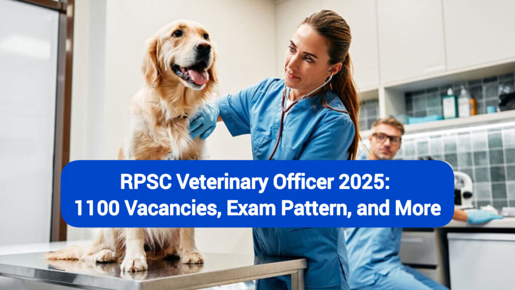 RPSC Veterinary Officer 2025